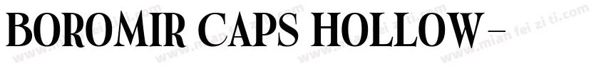 Boromir Caps Hollow字体转换